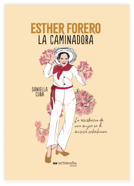 Esther Forero. La Caminadora